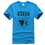 Schrodinger's Cat A L İ V E