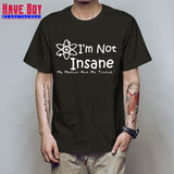 I'M NOT INSANE