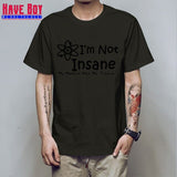 I'M NOT INSANE