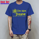 I'M NOT INSANE