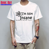 I'M NOT INSANE