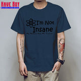 I'M NOT INSANE