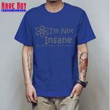 I'M NOT INSANE