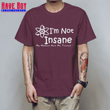 I'M NOT INSANE