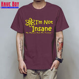 I'M NOT INSANE