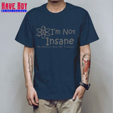I'M NOT INSANE