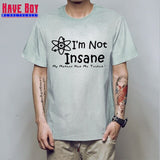 I'M NOT INSANE