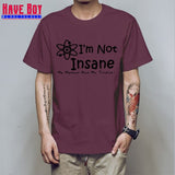 I'M NOT INSANE