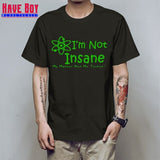 I'M NOT INSANE
