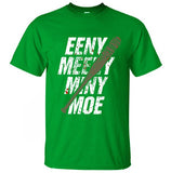 Eeny Meeny Miny Moe