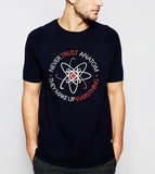 Never Trust an Atom Summer 100% Cotton