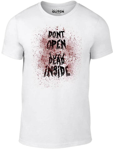 Don't Open Dead Inside T-Shirt