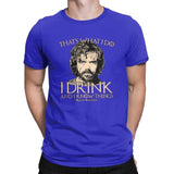Game Of Thrones T-Shirt I Drink And I Know Things Tees Tyrion Lannister T Shirt