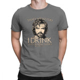 Game Of Thrones T-Shirt I Drink And I Know Things Tees Tyrion Lannister T Shirt