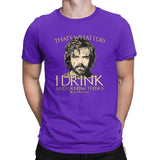 Game Of Thrones T-Shirt I Drink And I Know Things Tees Tyrion Lannister T Shirt