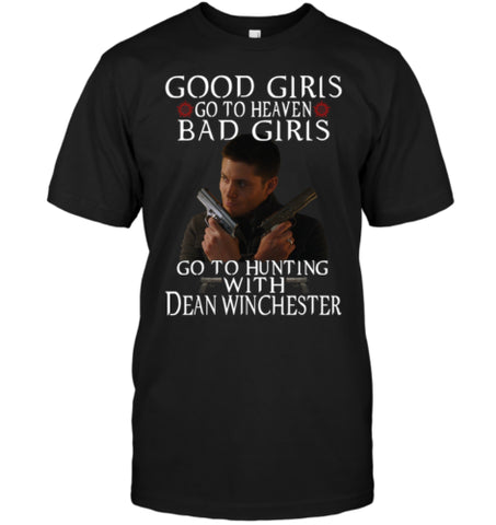Supernatural Bad Girls Go To Hunting With Dean Winchester Black T Shirt