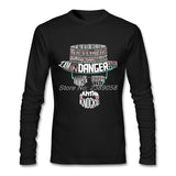 1'm The Danger - Heisenberg Story Line Long sleeve