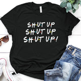 Shut Up !!!