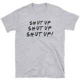 Shut Up !!!