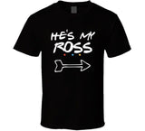 He's My Ross