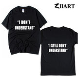 I DON'T UNDERSTAND - I STILL DON'T UNDERSTAND couple clothes