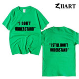 I DON'T UNDERSTAND - I STILL DON'T UNDERSTAND couple clothes